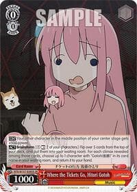 Where the Tickets Go, Hitori Gotoh (SR) - BOCCHI THE ROCK! - Weiss Schwarz card