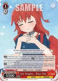 Just Imagine Ikuyo Kita - BOCCHI THE ROCK! - Weiss Schwarz card