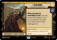 Cad Bane - He Who Needs No Introduction - Shadows of the Galaxy - Star Wars: Unlimited card