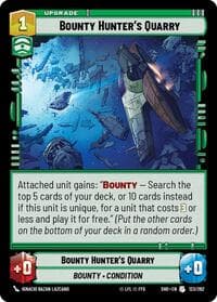 Bounty Hunter's Quarry - Shadows of the Galaxy - Star Wars: Unlimited card