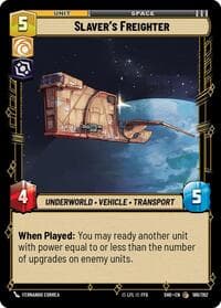 Slaver's Freighter - Shadows of the Galaxy - Star Wars: Unlimited card