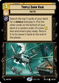 Triple Dark Raid - Shadows of the Galaxy - Star Wars: Unlimited card