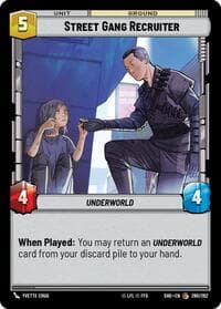 Street Gang Recruiter - Shadows of the Galaxy - Star Wars: Unlimited card