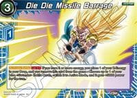 Die Die Missile Barrage - Legend of the Dragon Balls - Dragon Ball Super: Masters card