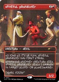 sPitEfuL pRaNKstEr - Secret Lair Drop Series - Magic: The Gathering card