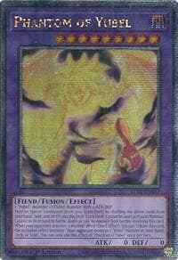 Phantom of Yubel (Quarter Century Secret Rare) - Battles of Legend: Terminal Revenge - YuGiOh card