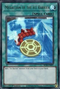 Medallion of the Ice Barrier - Battles of Legend: Terminal Revenge - YuGiOh card