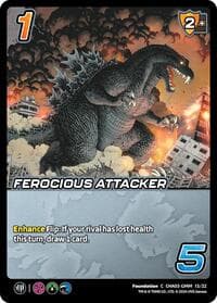 Ferocious Attacker - Challenger Series: Godzilla - UniVersus card