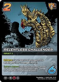 Relentless Challenger - Challenger Series: Godzilla - UniVersus card