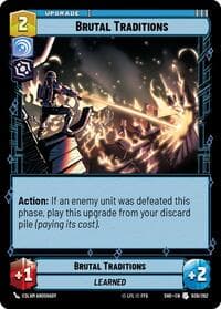 Brutal Traditions - Shadows of the Galaxy - Star Wars: Unlimited card