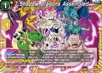 7 Shadow Dragons Assembled - Legend of the Dragon Balls - Dragon Ball Super: Masters card