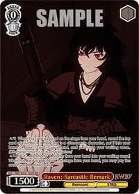 Raven: Sarcastic Remark (OFR) - RWBY Premium Booster - Weiss Schwarz card