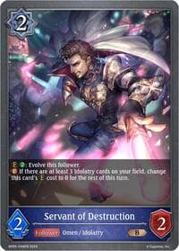 Servant of Destruction - BP05: Omens Eternal - Shadowverse: Evolve card