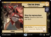 Doctor Aphra - Rapacious Archaeologist - Shadows of the Galaxy - Star Wars: Unlimited card