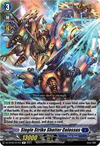 Single Strike Shatter Colossus - DZ-BT02: Illusionless Strife - Cardfight Vanguard card
