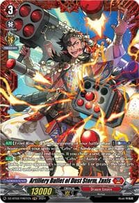 Artillery Bullet of Dust Storm, Zaxis (FR) - DZ-BT02: Illusionless Strife - Cardfight Vanguard card