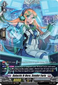 Galactic B-Hero, Sender Faris (FR) - DZ-BT02: Illusionless Strife - Cardfight Vanguard card