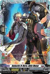 Galactic B-Hero, Able Matyz (FR) - DZ-BT02: Illusionless Strife - Cardfight Vanguard card