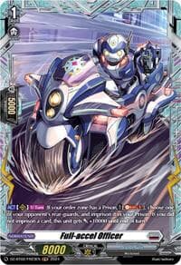 Full-accel Officer (FR) - DZ-BT02: Illusionless Strife - Cardfight Vanguard card