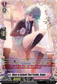Want to Behold That Profile, Orpha (FR) - DZ-BT02: Illusionless Strife - Cardfight Vanguard card