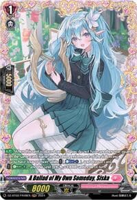 A Ballad of My Own Someday, Siska (FR) - DZ-BT02: Illusionless Strife - Cardfight Vanguard card