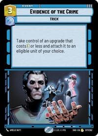 Evidence of the Crime - Shadows of the Galaxy - Star Wars: Unlimited card