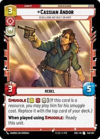 Cassian Andor - Rebellions Are Built On Hope - Shadows of the Galaxy - Star Wars: Unlimited card