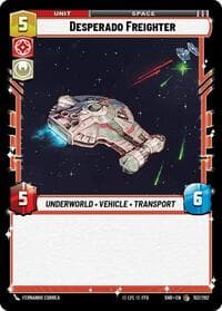 Desperado Freighter - Shadows of the Galaxy - Star Wars: Unlimited card