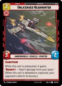 Unlicensed Headhunter - Shadows of the Galaxy - Star Wars: Unlimited card