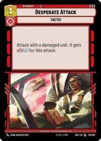 Desperate Attack - Shadows of the Galaxy - Star Wars: Unlimited card