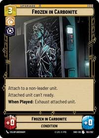 Frozen in Carbonite - Shadows of the Galaxy - Star Wars: Unlimited card