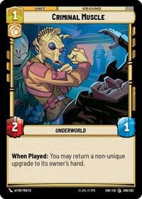Criminal Muscle - Shadows of the Galaxy - Star Wars: Unlimited card