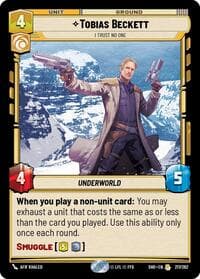 Tobias Beckett - I Trust No One - Shadows of the Galaxy - Star Wars: Unlimited card