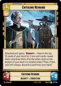 Enticing Reward - Shadows of the Galaxy - Star Wars: Unlimited card