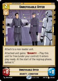 Unrefusable Offer - Shadows of the Galaxy - Star Wars: Unlimited card