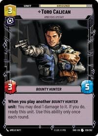 Toro Calican - Ambitious Upstart - Shadows of the Galaxy - Star Wars: Unlimited card