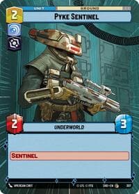 Pyke Sentinel (Hyperspace) - Shadows of the Galaxy - Star Wars: Unlimited card