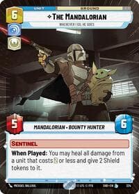 The Mandalorian - Wherever I Go, He Goes (Hyperspace) - Shadows of the Galaxy - Star Wars: Unlimited card