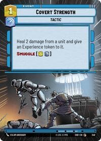 Covert Strength (Hyperspace) - Shadows of the Galaxy - Star Wars: Unlimited card