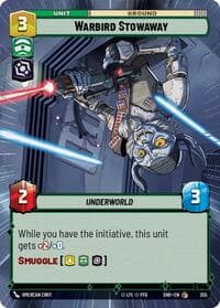 Warbird Stowaway (Hyperspace) - Shadows of the Galaxy - Star Wars: Unlimited card