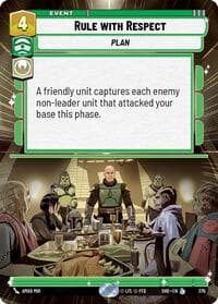 Rule With Respect (Hyperspace) - Shadows of the Galaxy - Star Wars: Unlimited card