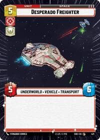 Desperado Freighter (Hyperspace) - Shadows of the Galaxy - Star Wars: Unlimited card