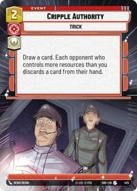 Cripple Authority (Hyperspace) - Shadows of the Galaxy - Star Wars: Unlimited card