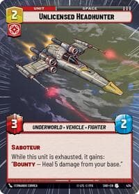Unlicensed Headhunter (Hyperspace) - Shadows of the Galaxy - Star Wars: Unlimited card