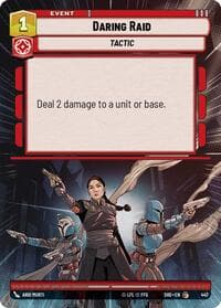 Daring Raid (Hyperspace) - Shadows of the Galaxy - Star Wars: Unlimited card