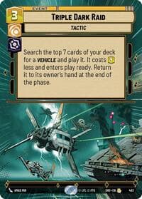 Triple Dark Raid (Hyperspace) - Shadows of the Galaxy - Star Wars: Unlimited card