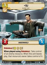 DJ - Blatant Thief (Hyperspace) - Shadows of the Galaxy - Star Wars: Unlimited card