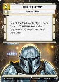 This Is The Way (Hyperspace) - Shadows of the Galaxy - Star Wars: Unlimited card