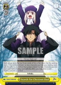 Search for Chestnut Bud - Fate/Zero Chronicle Set - Weiss Schwarz card
