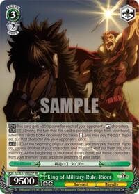 King of Military Rule, Rider (SP) - Fate/Zero Chronicle Set - Weiss Schwarz card